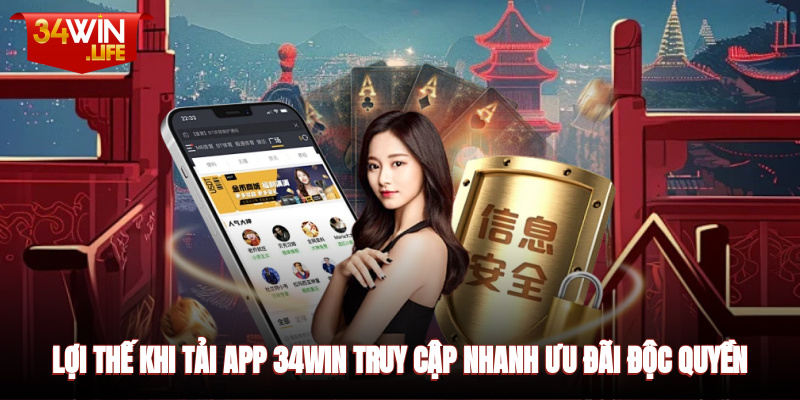 Lợi thế khi tải app: truy cập nhanh, ưu đãi độc quyền